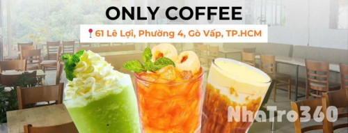 SANG QUÁN CAFE 61 LÊ LỢI - P.4 - GÒ VẤP - TP.HCM.