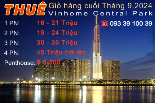 Giá thuê Vinhomes Central Park T10.2024: Căn hộ, Shophouse, Biệt thự Full NT: từ 16 triệu.LH: 0933910039