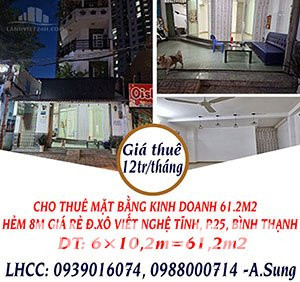 CHO THUÊ MẶT BẰNG KINH DOANH 61.2M2, HẺM 8M GIÁ RẺ Đ.XÔ VIẾT NGHỆ TĨNH, P.25, BÌNH THẠNH