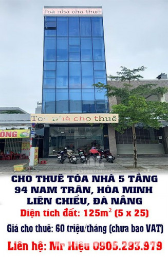 CHÍNH CHỦ CHO THUÊ TÒA NHÀ 5 TẦNG 94 NAM TRÂN, HÒA MINH, LIÊN CHIỂU, ĐÀ NẴNG.