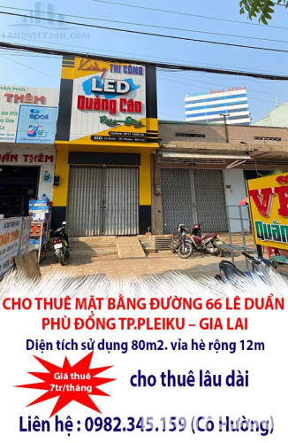 CHO THUÊ MẶT BẰNG ĐƯỜNG 66 LÊ DUẨN – TP.PLEIKU – GIA LAI