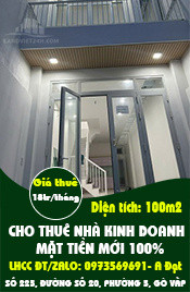 CHO THUÊ NHÀ KINH DOANH MẶT TIỀN MỚI 100% – SỐ 225, ĐƯỜNG SỐ 20, P.5, GÒ VẤP