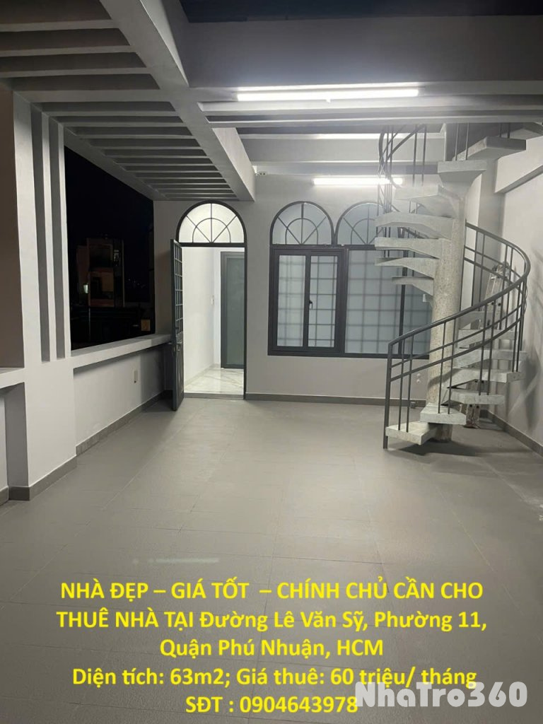 NHÀ ĐẸP – GIÁ TỐT  – CHÍNH CHỦ CẦN CHO THUÊ NHÀ TẠI Đường Lê Văn Sỹ, Phường 11, Quận Phú Nhuận, HCM