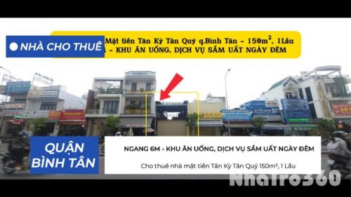 Cho thuê nhà mặt tiền Tân Kỳ Tân Quý 150m², 1 Lầu - NGANG 6M