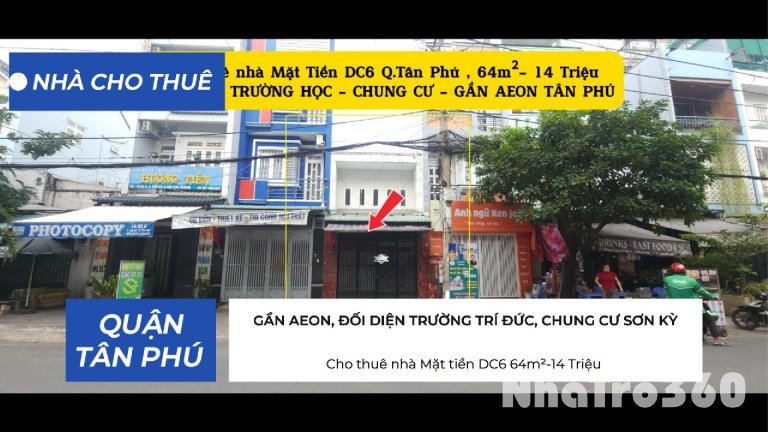 Cho thuê nhà Mặt tiền DC6 64m²-14 Triệu - ĐỐI DIỆN TRƯỜNG HỌC - CHUNG CƯ