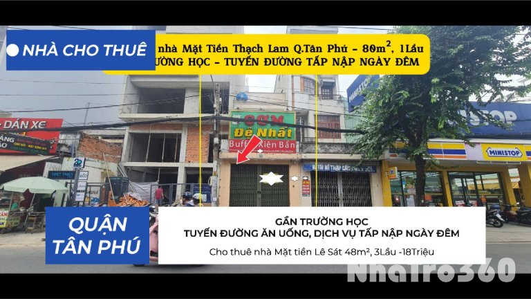 Cho thuê nhà Mặt Tiền Thạch Lam 80m², 1Lầu, 22Triệu - GẦN TRƯỜNG HỌC