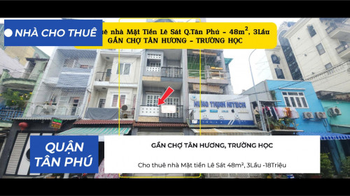 Cho thuê nhà Mặt tiền Lê Sát 48m², 3Lầu -18Triệu - GẦN CHỢ, TRƯỜNG HỌC