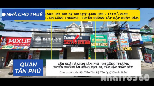Cho thuê nhà Mặt Tiền Tân Kỳ Tân Quý 101m², 2Lầu - GẦN NGÃ TƯ AEON , ĐH CÔNG THƯƠNG