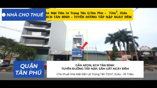 Cho thuê nhà Mặt tiền Lê Trọng Tấn 72m², 2Lầu - 25Triệu