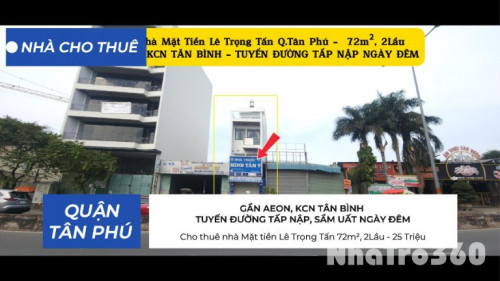 Cho thuê nhà Mặt tiền Lê Trọng Tấn 72m², 2Lầu - 25Triệu