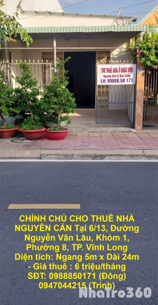 CHÍNH CHỦ CHO THUÊ NHÀ NGUYÊN CĂN Tại Nguyễn Văn Lâu, Phường 8, TP Vĩnh Long