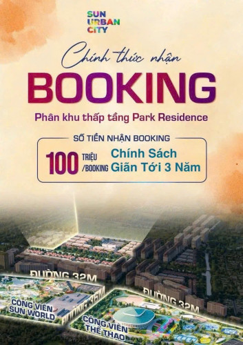 🚀 CHÍNH THỨC NHẬN BOOKING – PHÂN KHU MỚI SUN URBAN CITY 🚀
Tin nóng từ Sun Urban City – siêu phẩm Phân khu mới Park Residence đã chính thức mở nhận Booking!
Vị trí “vàng” khi nằm ngay sát:
🌳 Công viên Sun World – trung tâm vui chơi giải trí hàng đầu.
⚽