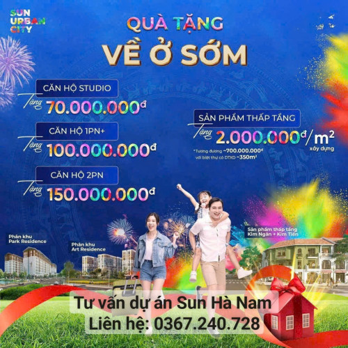 Phần 78:🌟 NHẬN NHÀ MÀ VẪN ĐƯỢC QUÀ - Chỉ có tại Sun Urban City 🌟

/-li Với ưu đãi “Về ở sớm”, những gói hỗ trợ nội thất cực hấp dẫn đang chờ đón cư dân tương lai.