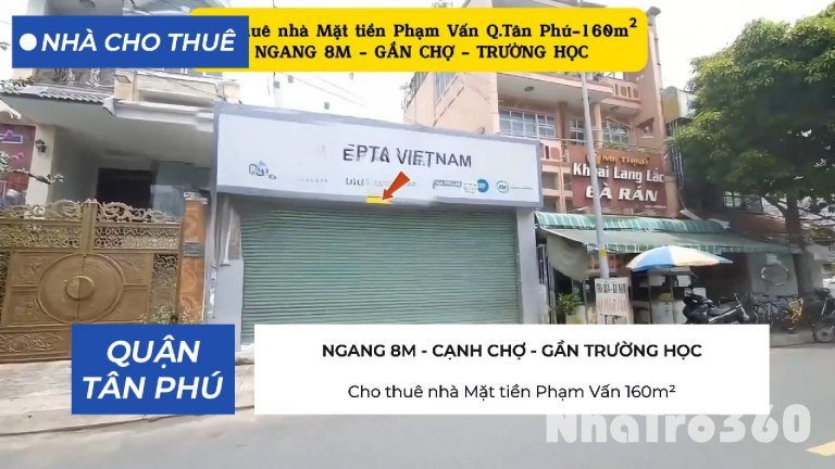 Cho thuê nhà Mặt tiền Phạm Vấn 160m²-NGANG 8M - GẦN CHỢ