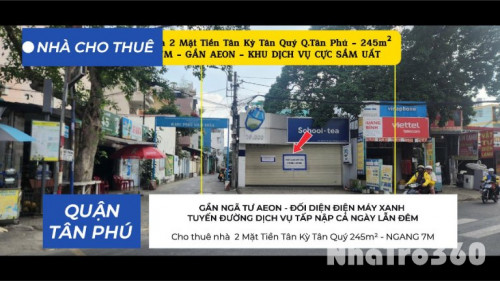Cho thuê nhà 2 Mặt Tiền Tân Kỳ Tân Quý q.Tân Phú 245m² - NGANG 7M - GẦN AEON